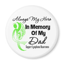 Always My Hero In Memory Dad - Lymphoma Fridge Magnet