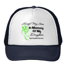Always My Hero In Memory Daughter - Lymphoma Hats