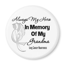 Always My Hero In Memory Grandma - Lung Cancer Magnet
