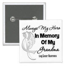 Always My Hero In Memory Grandma - Lung Cancer Pin