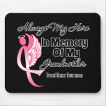 Always My Hero In Memory Grandmother Breast Cancer Mouse Pads