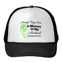 Always My Hero In Memory Husband - Lymphoma Hat
