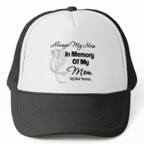 Always My Hero In Memory Mom - Lung Cancer Hat