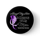 Always My Hero In Memory Mom - Pancreatic Cancer Pinback Button