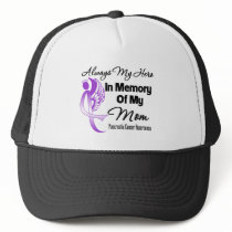 Always My Hero In Memory Mom - Pancreatic Cancer Hat