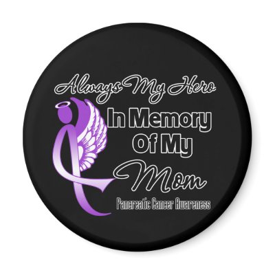 Always My Hero In Memory Mom - Pancreatic Cancer Refrigerator Magnets by cancerapparel
