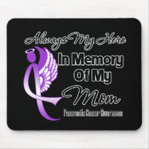 Always My Hero In Memory Mom - Pancreatic Cancer Mouse Pads
