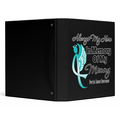 Always My Hero In Memory Mommy - Ovarian Cancer Vinyl Binder by cancerapparel