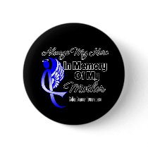 Always My Hero In Memory Mother - Colon Cancer Pin