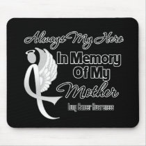 Always My Hero In Memory Mother - Lung Cancer Mousepad