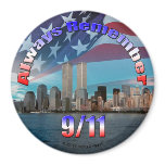 Always Remember 9/11 Refrigerator Magnet