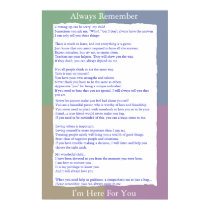 Always Remember I'm Here For You posters