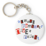 always remember, never forget key chain