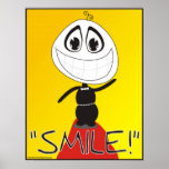 Always Remember to Smile posters