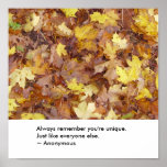 Always remember you're unique. print