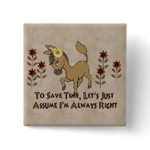 Always Right Burro Pinback Button