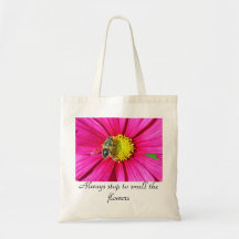 always stop to smell the flowers bag