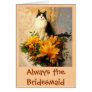 Always the Bridesmaid Greeting Cards