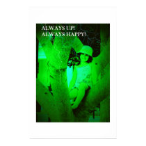 always up,always happy posters by mab999 always up,always happy posters