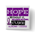 Alzheimer’s Disease HOPE 2 Pinback Button