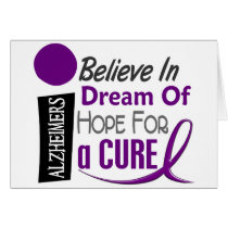 Alzheimer's Disease BELIEVE DREAM HOPE cards by awarenessgifts Alzheimer's Disease BELIEVE DREAM HOPE cards