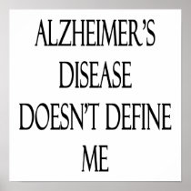 Alzheimer's Disease Doesn't Define Me Poster