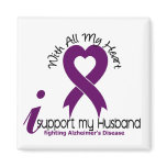Alzheimers Disease I Support My Husband Refrigerator Magnets