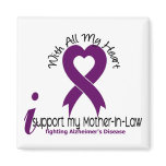Alzheimers Disease I Support My Mother-In-Law Refrigerator Magnets