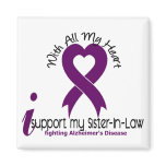 Alzheimers Disease I Support My Sister-In-Law Magnet