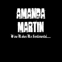 Amanda Martin, Wine Makes Me Senti... - Customized t-shirts by AmandaMartin1 Amanda Martin, Wine Makes Me Senti... - Customized t-shirts