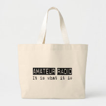 Amateur Radio It Is Canvas Bag