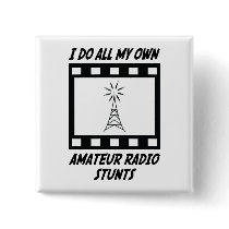 Amateur Radio Stunts Button