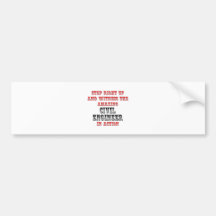 Amazing Civil Engineer In Action Bumper Stickers
