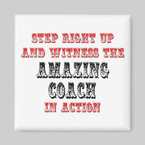 Amazing Coach In Action Magnets