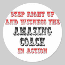 Amazing Coach In Action Round Sticker