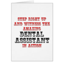Amazing Dental Assistant In Action Card