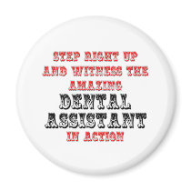 Amazing Dental Assistant In Action Magnets