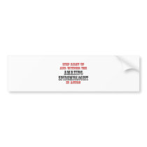 Amazing Epidemiologist In Action Bumper Sticker