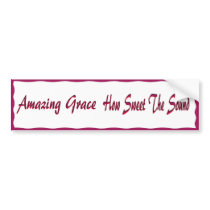 AMAZING GRACE-BUMPER STICKER