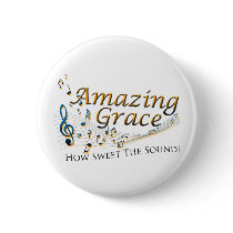 Amazing Grace Pinback Button