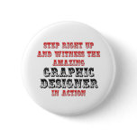 Amazing Graphic Designer In Action Buttons