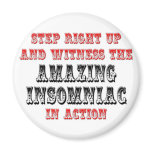 Amazing Insomniac In Action Refrigerator Magnets