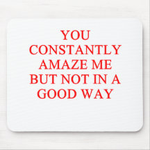 amazing insult mousepads