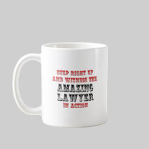 Amazing Lawyer In Action Coffee Mugs