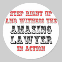 Amazing Lawyer In Action Round Sticker