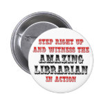 Amazing Librarian In Action Pin
