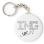 Amazing Mom! Key Chains