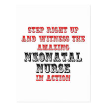 Amazing Neonatal Nurse In Action Postcards