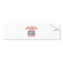 Amazing Physics Teacher In Action bumper stickers