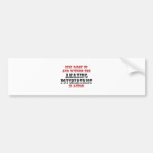 Amazing Psychiatrist In Action Bumper Stickers